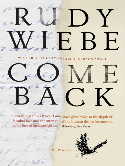 Title details for Come Back by Rudy Wiebe - Available